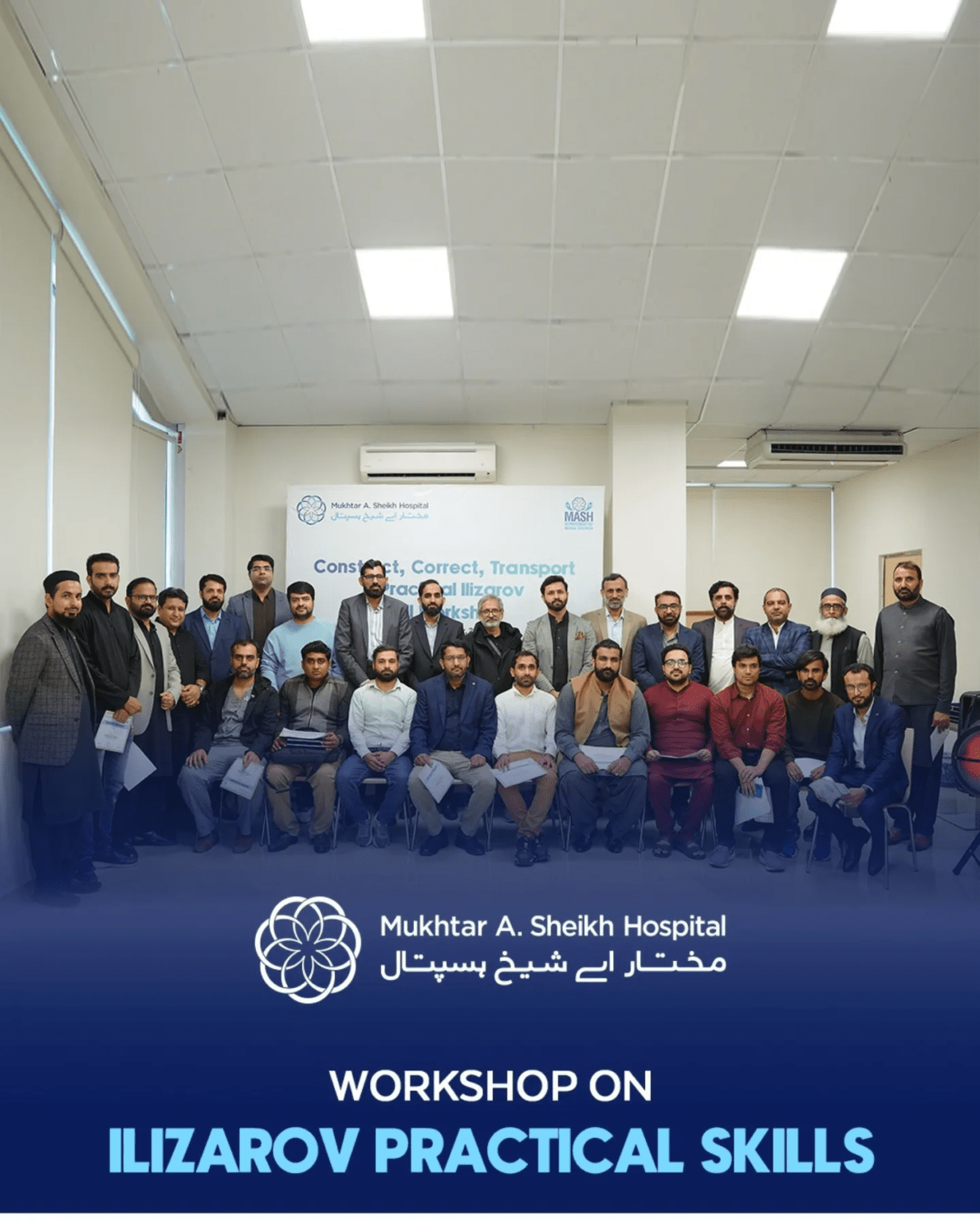 Mas Practical WORKSHOP ON ILIZAROV PRACTICAL SKILLS – Mukhtar A Sheikh Memorial ...